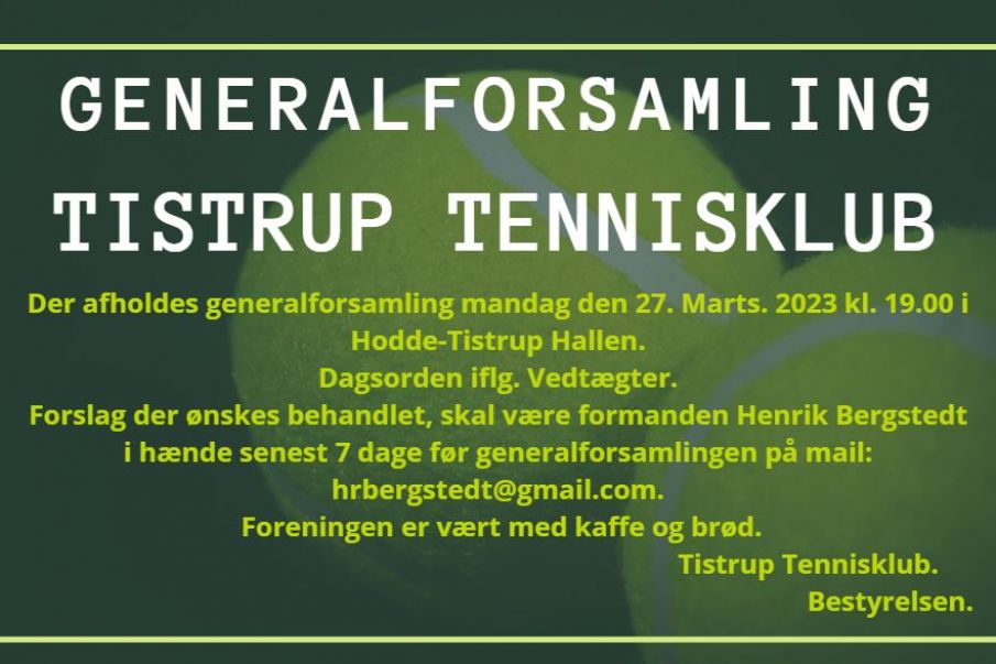 Generalforsamling Tistrup Tennisklub